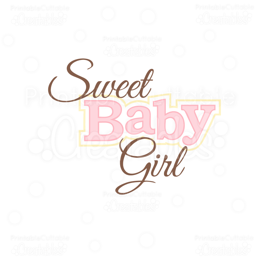 Sweet baby girl title svg cuts cliparts