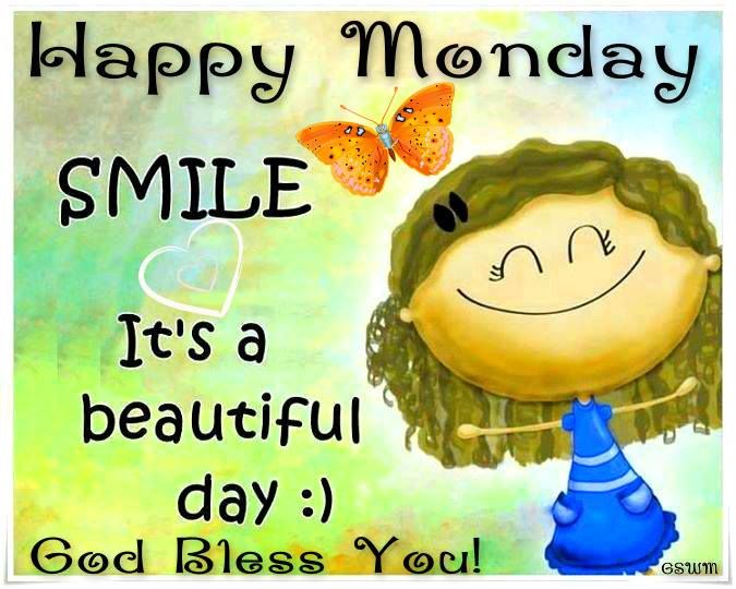 happy monday images Happy monday smile its a beautiful day pictures photos and jpg