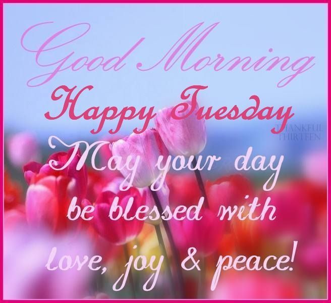 Pics of happy tuesday morning wishes and quotes mojly jpg